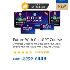 Future With ChatGPT Course( Master In Just 20Day's)